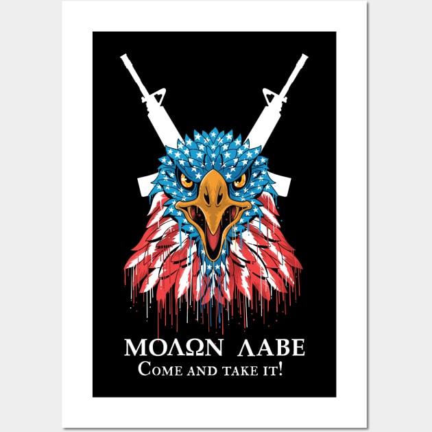 Molon Labe, Come and take it Wall Art by creativegraphics247